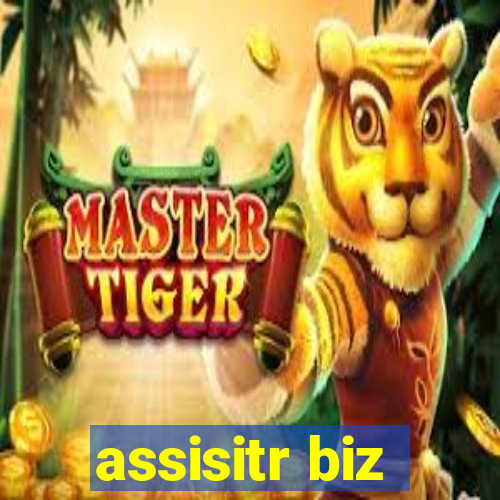 assisitr biz